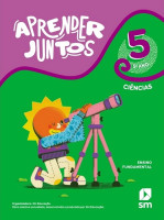 Aprender Juntos Ciências 5º Ano 2021 