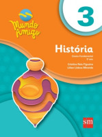 Mundo Amigo História 3º Ano - 3ª Edição 