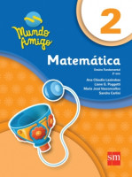 Mundo Amigo Matemática 2º Ano - 4ª Edição 