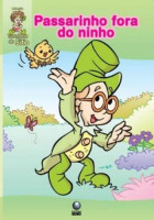 Col. Turminha do Sítio - Passarinho fora do ninho 