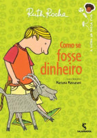 Como se Fosse Dinheiro - Biblioteca Ruth Rocha 