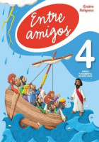 Entre Amigos Ensino Religioso 4º Ano - 2ª Edição 