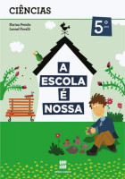 Escola é Nossa - Ciências 5. Ano 