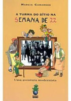 A Turma do Sítio na Semana de 22 