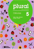 Coleção Plural Ciências 5º Ano - 1ª Edição 