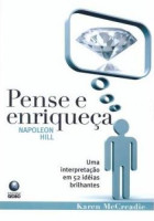 Napoleon Hill - Pense e enriqueça 