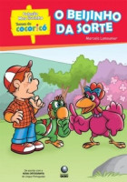 Col. Meu Livrinho Turma do Cocoricó - O beijinho da sorte 