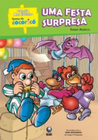 Col. Meu Livrinho Turma do Cocoricó - Uma festa supresa 