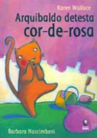 Arquibaldo detesta cor-de-rosa 