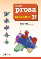 Projeto Prosa Geografia 3º Ano - 2ª Edição 