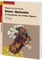 Dom Quixote - Coleção Reencontro Infantil 