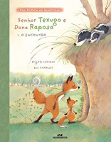 Senhor Texugo e dona Raposa: O Encontro 