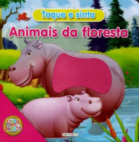 Toque e Sinta - Animais da Floresta 