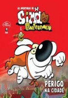 Simão e Bartolomeu - Perigo na cidade 