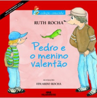 Pedro e o Menino Valentão 