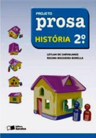 Projeto Prosa História 2º Ano - 2ª Edição 