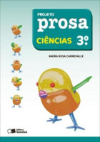 Projeto Prosa Ciências 3º Ano - 2ª Edição 