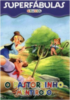 Superfábulas - O Pastorzinho Mentiroso 