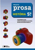 Projeto Prosa História 5º Ano - 2ª Edição 