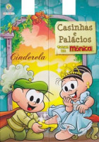 Turma da Mônica - Casinhas e Palácios, Cinderela 