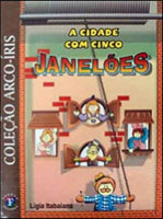 A Cidade Com Cinco Janeloes 