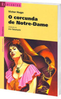 O Corcunda de Notre-Dame - Coleção Reencontro Adaptação de Jiro Takahashi
