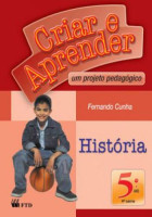 Criar e Aprender História 5º Ano 