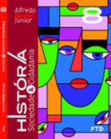 História, Sociedade & Cidadania - 8° ano 