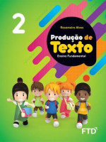 Produção de Textos 2º Ano - 1ª Edição 