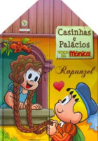 Turma da Mônica - Casinhas e Palácios, Rapunzel 