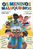 Os meninos maluquinhos 