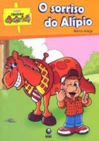 O Sorriso do Alípio - Histórias Cocoricó 