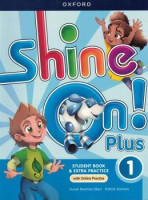 Shine On! Plus 1 - Student Book 
