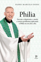 Philia - Derrote a depressão, o medo e outros...