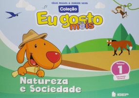 Eu Gosto Mais Natureza e Sociedade Volume 1 