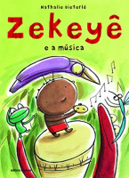 Zekeyê e a Música 