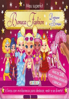 Meu superkit - Boneca Fashion - Destaque e Brinque 