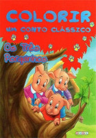 Colorir um conto clássico - Os Três Porquinhos 