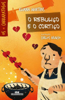 O Rebuliço e o cortiço 