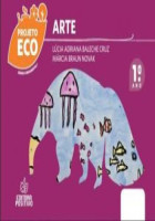 Projeto Eco Artes 1º Ano 