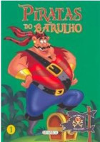 Piratas do Barulho Vol. 1 