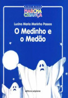 Medinho e o Medão, O - Biblioteca Marcha Criança 