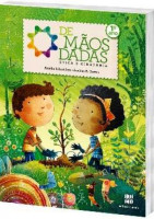 De Mãos Dadas 1º Ano - 11ª Edição - Ética e Cidadania