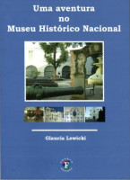 Aventura no Museu Histórico Nacional, Uma 