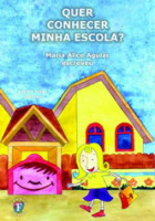 Quer Conhecer Minha Escola? 