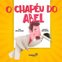 O chapéu do Abel 