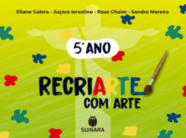 Recriarte Com Arte 5º Ano 