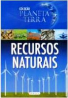 Planeta Terra - Recursos Naturais 
