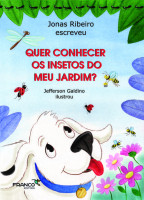 Quer conhecer os insetos do meu jardim? 