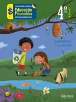 Educação Financeira e Empreendedorismo 4º Ano 6ª Edição Construindo Valores